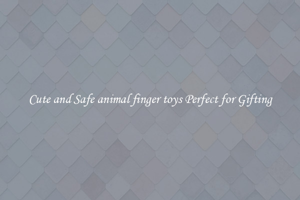 Cute and Safe animal finger toys Perfect for Gifting