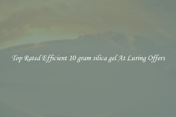 Top Rated Efficient 10 gram silica gel At Luring Offers